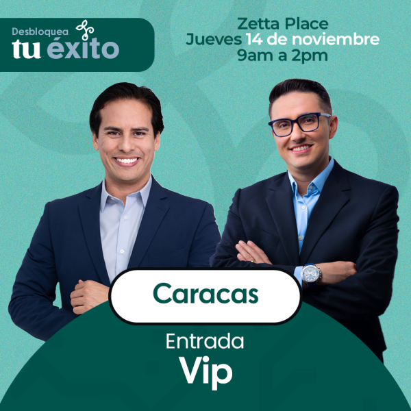 Desbloquea tu éxito - Caracas - VIP